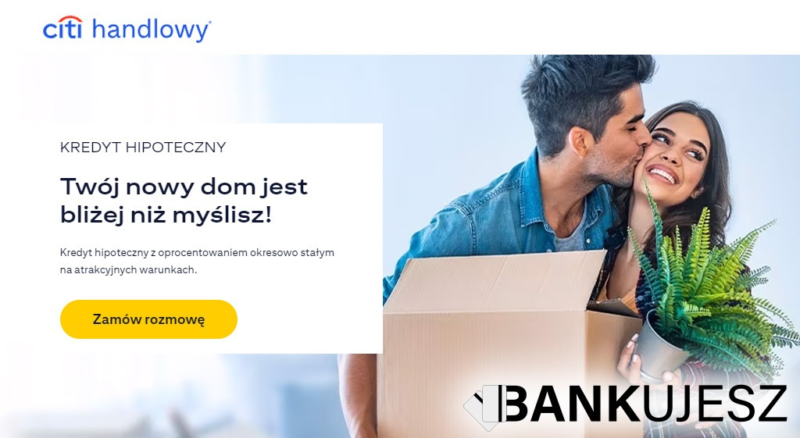 Kredyt hipoteczny Citi Handlowy