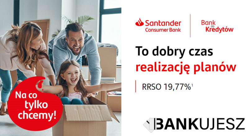 Promocyjna oferta kredytowa w Banku Santander. Kredyt ze stałym oprocentowaniem – Realizuj swoje plany finansowe bez obaw!