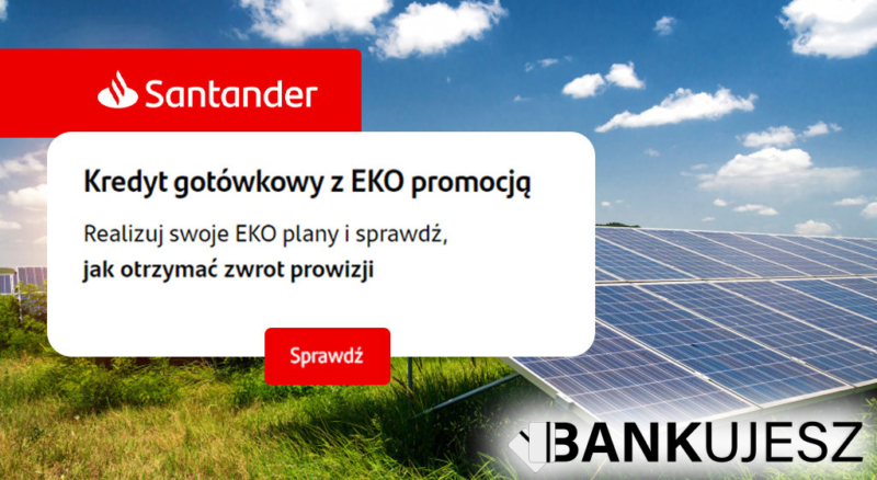 Kredyt gotówkowy Santander